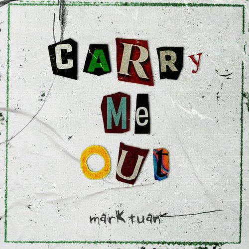 download Mark Tuan – Carry Me Out mp3 for free